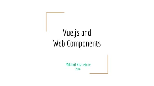 Vuejs and Web components - current state