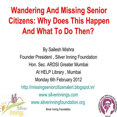 Wandering And Missing Senior Citizens Why Does This Happen And What To Do Then