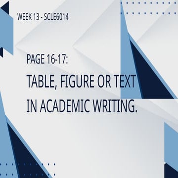How and when to put table, figure or text in academic writing | PPTX