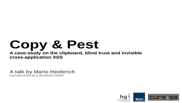Copy & Pest - A case-study on the clipboard, blind trust and invisible cross-...