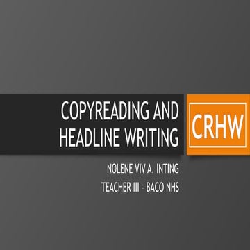 Copyreading and Headline Writing Lesson for  Campus Journalism