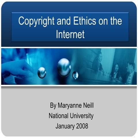 Copyright And Ethics On The Internet1