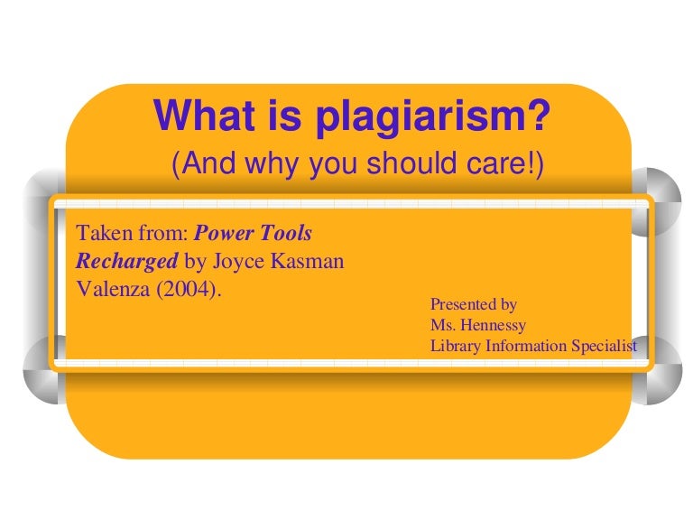 Copyright and Plagiarism