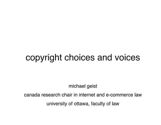 Copyright Choices and Voices