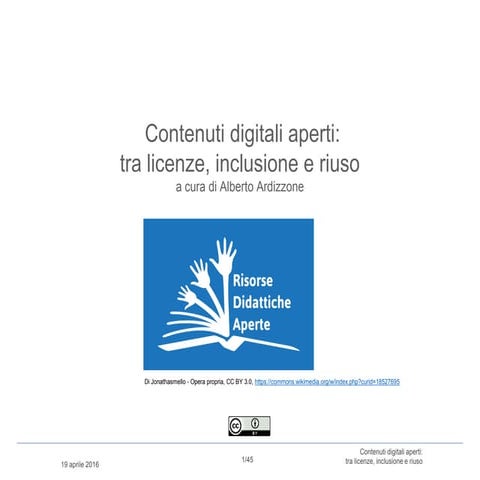 Contenuti digitali aperti: tra licenze, inclusione e riuso
