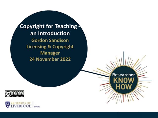 Copyright for Teaching: an introduction, November 2022