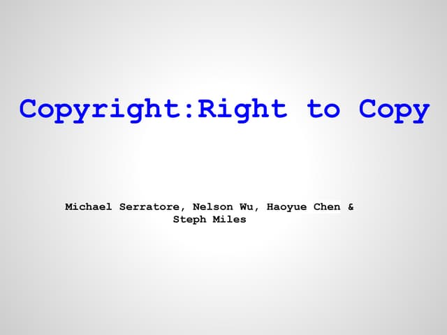 Copyright  right to copy