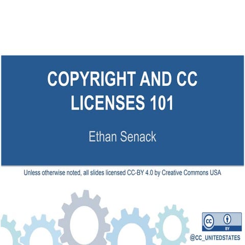 Copyright and Creative Commons 101