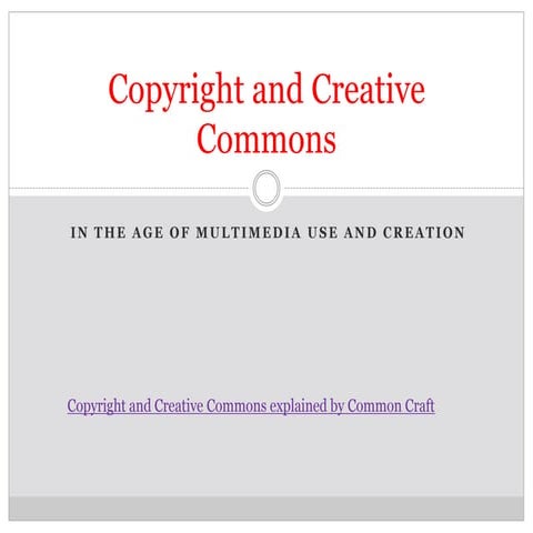 Copyright and Creative Commons