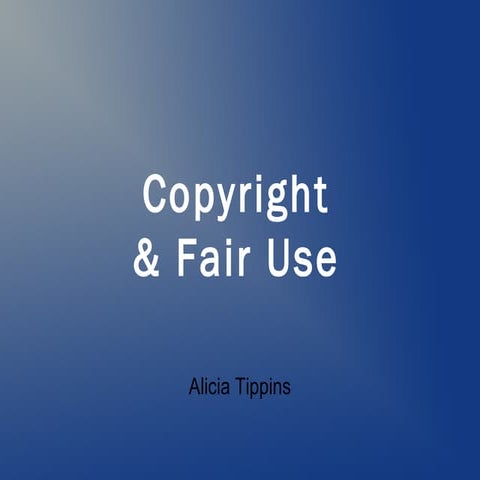 Copyright and fair use