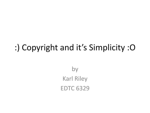 Copyright and it’s simplicity