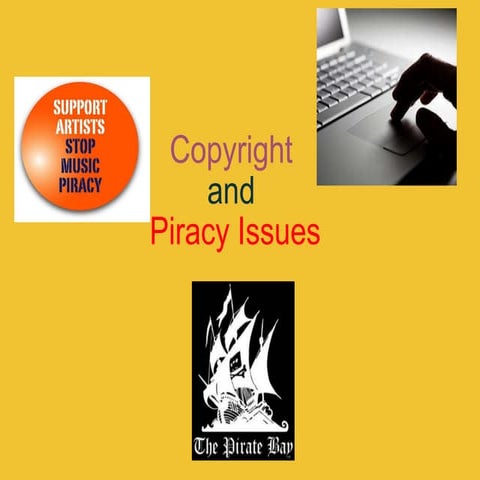 Copyright and Piracy