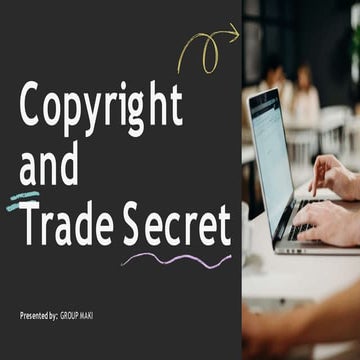 Copyright and Trade Secret in Social and Professional Issues | PPTX