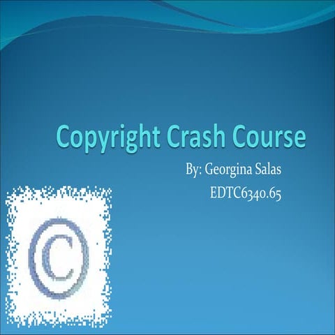 Copyright crash course g salas