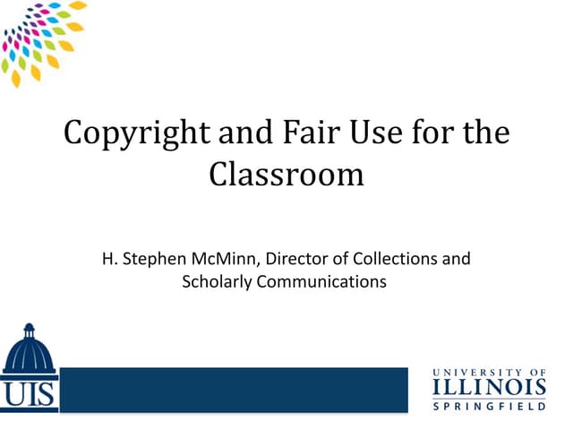 Copyright in the classroom fall 2013