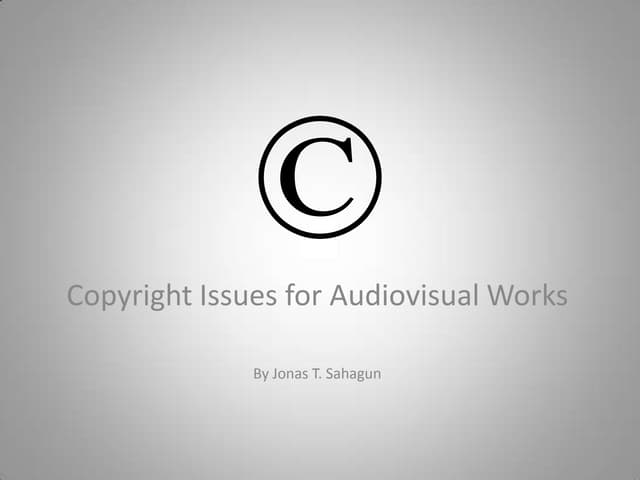 Copyright issues for audiovisual works