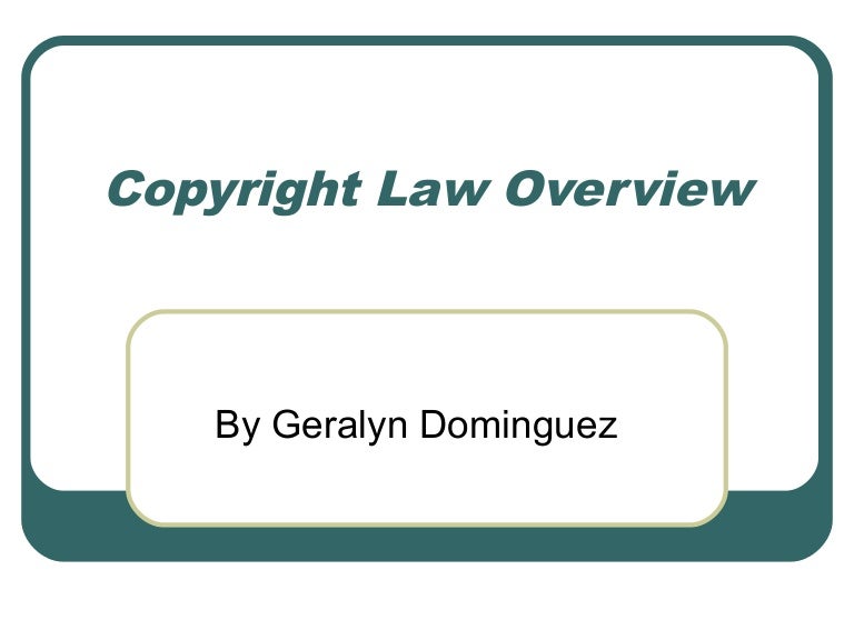 Copyright law overview