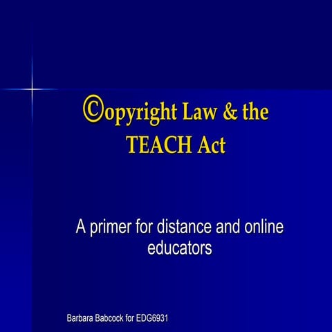 Copyright Law and The TEACH Act