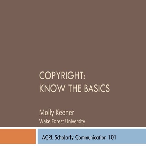ACRL SC 101: Copyright