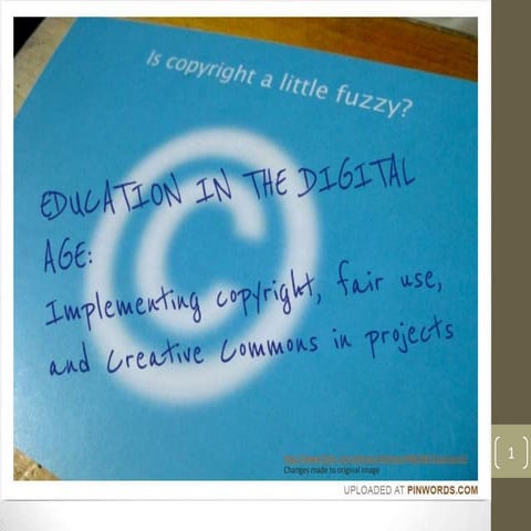 Copyright, Fair Use and Creative Commons in the Digital Classroom