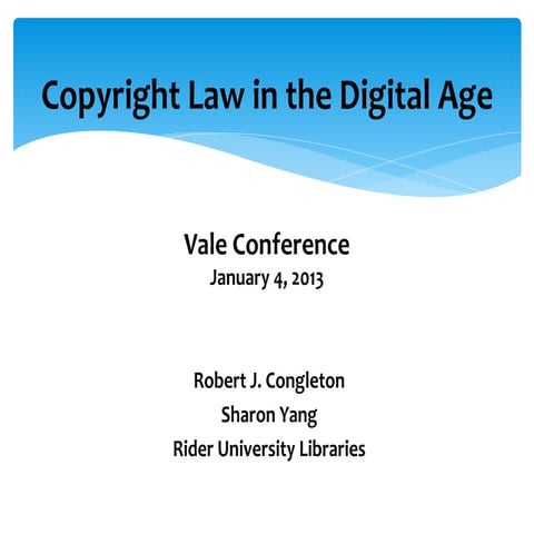 Copyright Law in the Digital Age