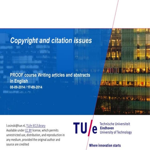 Copyright and citation issues : PROOF course Writing articles and abstracts /...