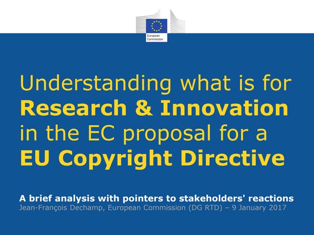Understanding what is for Research and Innovation in the EC proposal for EU Copyright Directive