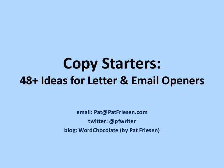 Copy Starters 48+ Ideas for Letter & Email Openers