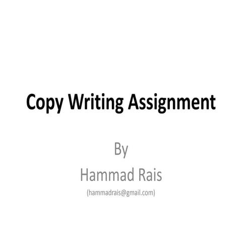 Copy Writing Assignment #1 | PPT