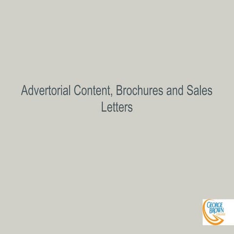 Copywriting I - Advertorial Content, Brochures and Sales Letters