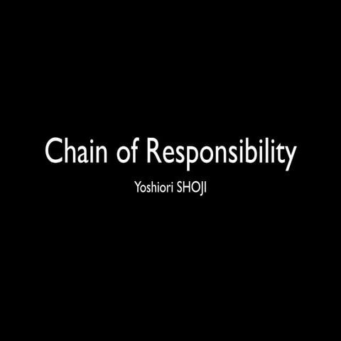 Chain of Responsibility