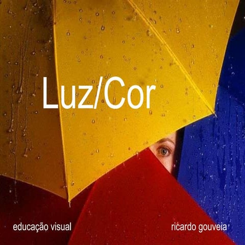 Cor luz