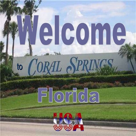 Coral springs   florida usa`