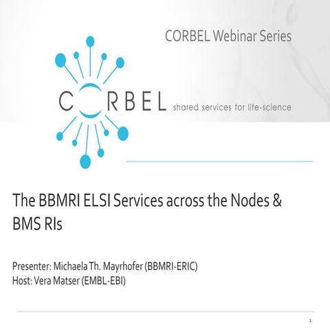 CORBEL ELSI Services webinar slides | PDF
