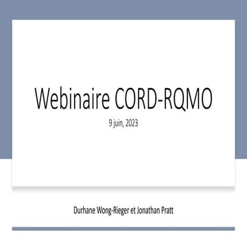 CORD-RQMO: French Slides