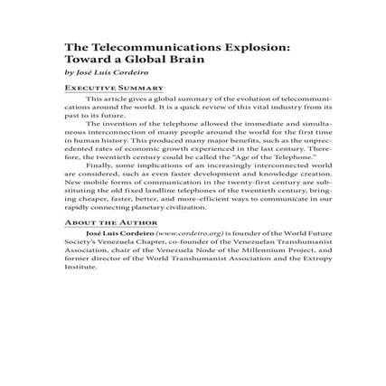 The Telecommunications Explosion: Toward a Global Brain
