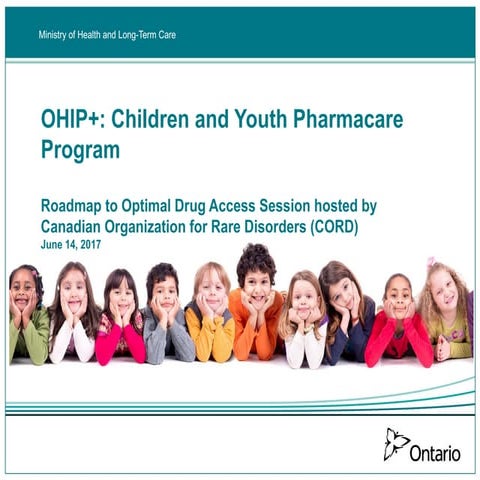 Roadmap to Optimal Drug Access (Vivian Leong MOHLTC) June 14, 2017