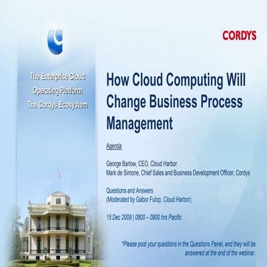 Cordys Cloud Harbor Webinar 15 Dec09
