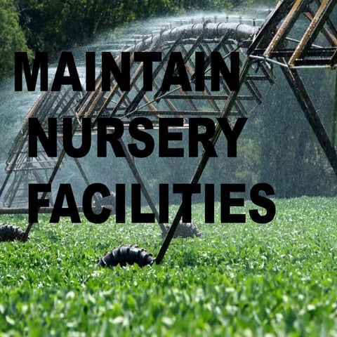Core uc1-nursery facilities AGRICULTURAL CROP PRODUCTION