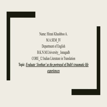 Evaluate 'Joothan' as the portrayal of Dalit's traumatic life experiences 