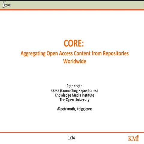 CORE - Petr Knoth, Research Associate