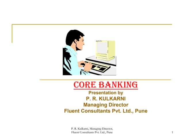 Core banking