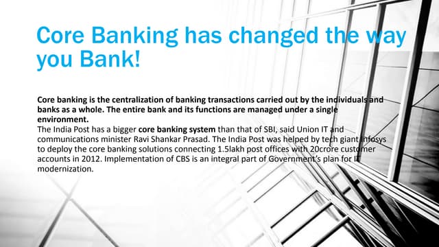 Core banking has changed the way you bank