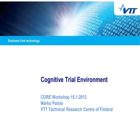 Cognitive Radio and Network R&D Trial Environment