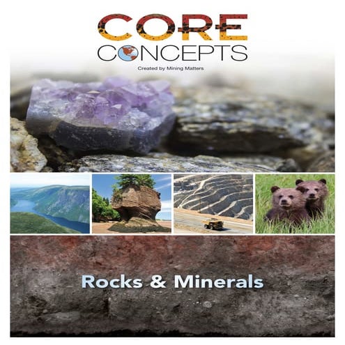 Core Concepts Rocks & Minerals