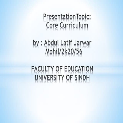 Core curriculum