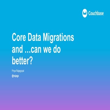 Core Data Migrations and A Better Option