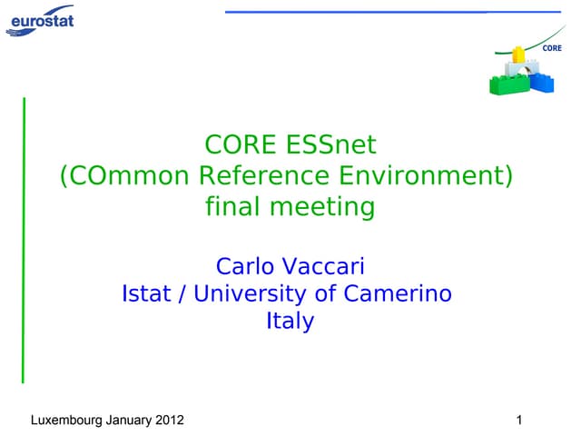 CORE final workshop introduction