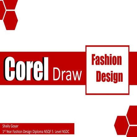 Shaily Goyar, Diploma Fashion Design First Year, (Corel Draw Project)