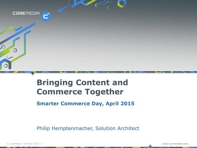 CoreMedias presentation för Smarter Commerce Day 2015